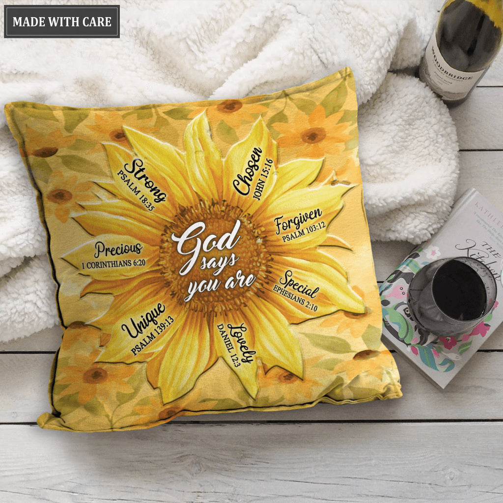 Sunflower God Says You Are Pillow