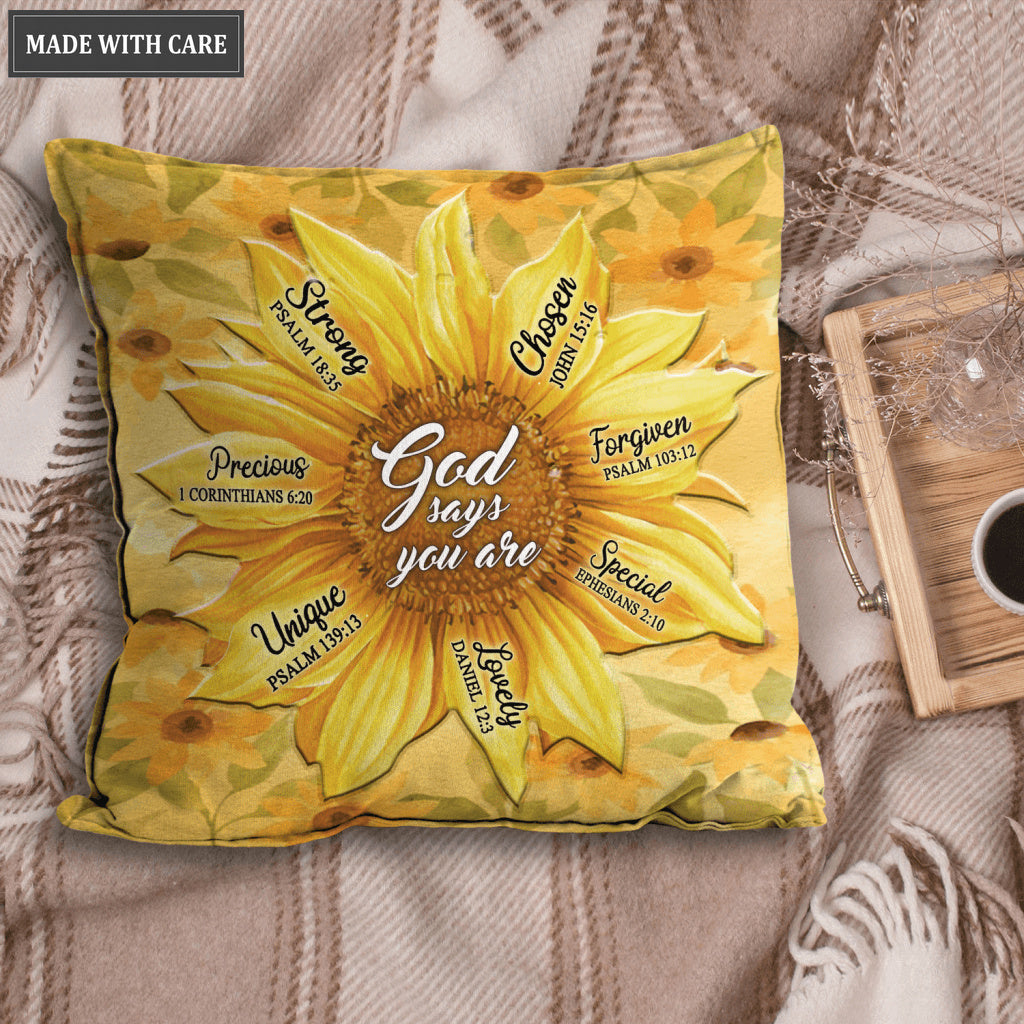 Sunflower God Says You Are Pillow
