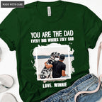 The Dad Every Dog Wishes They Had Personalized Tshirt