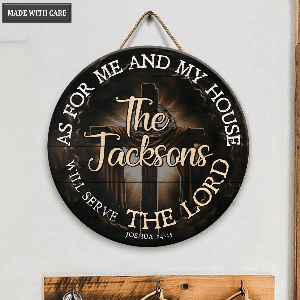 Personalized As For Me And My House Circle Sign