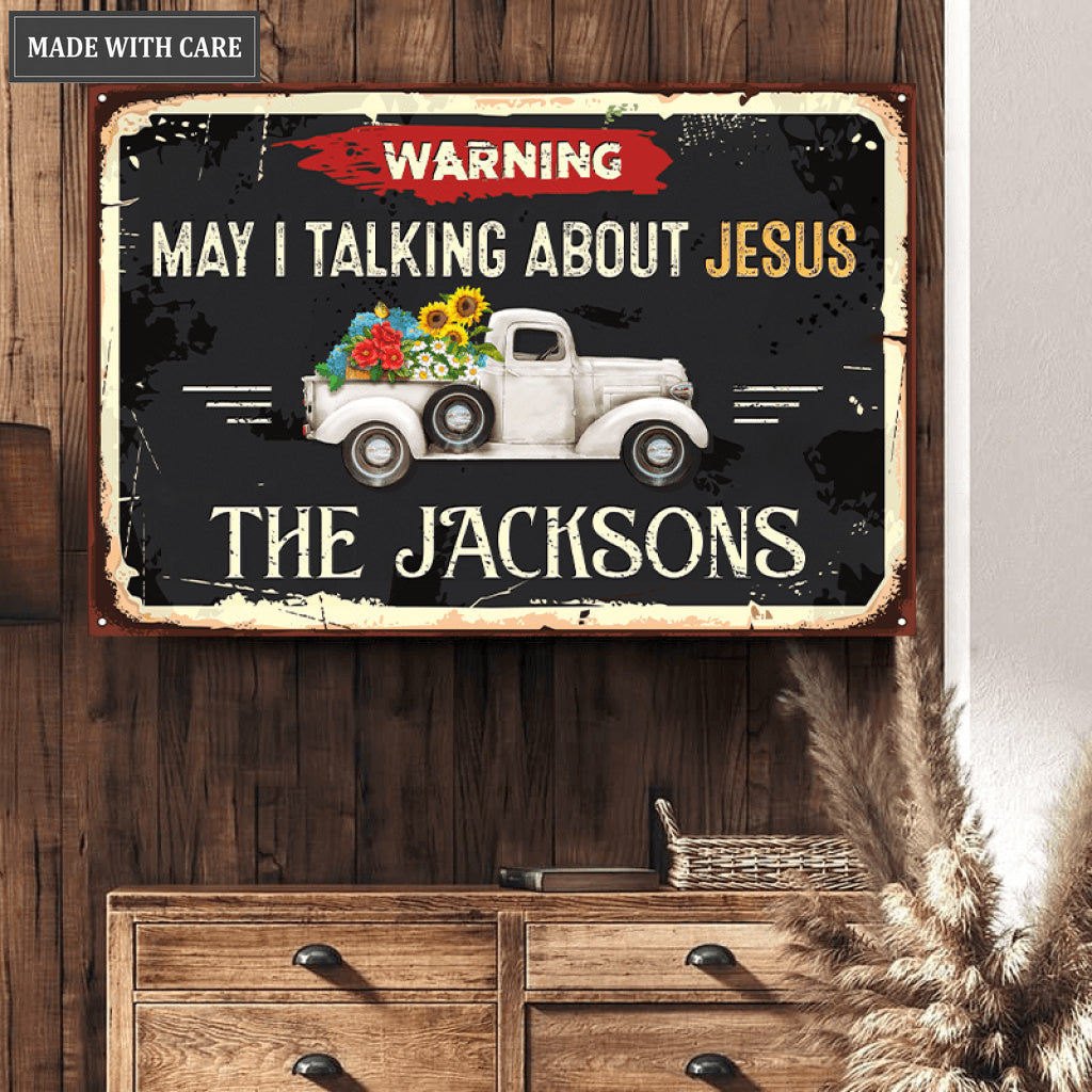 Sunflower Truck Talking About Jesus Metal Sign