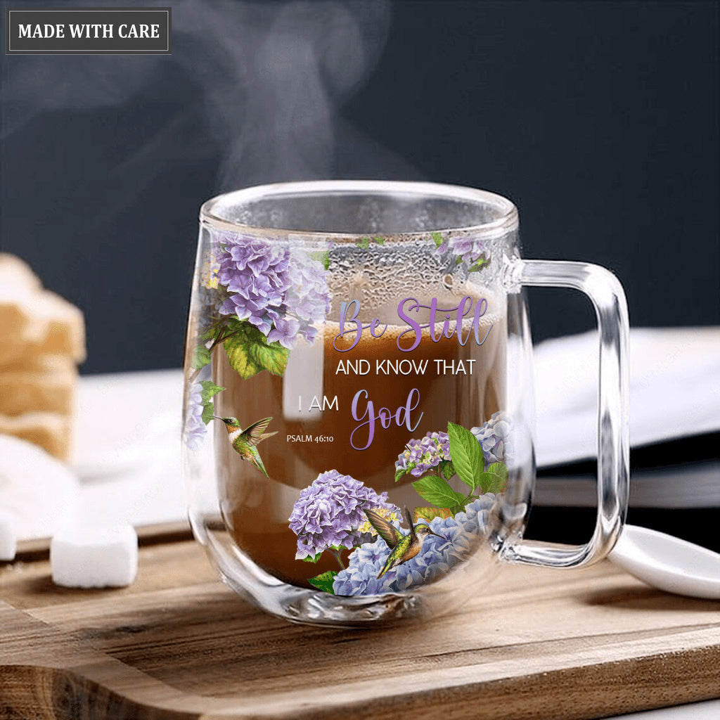 Hydrangea Hummingbird Be Still And Know Doubled-Wall Glass Mug