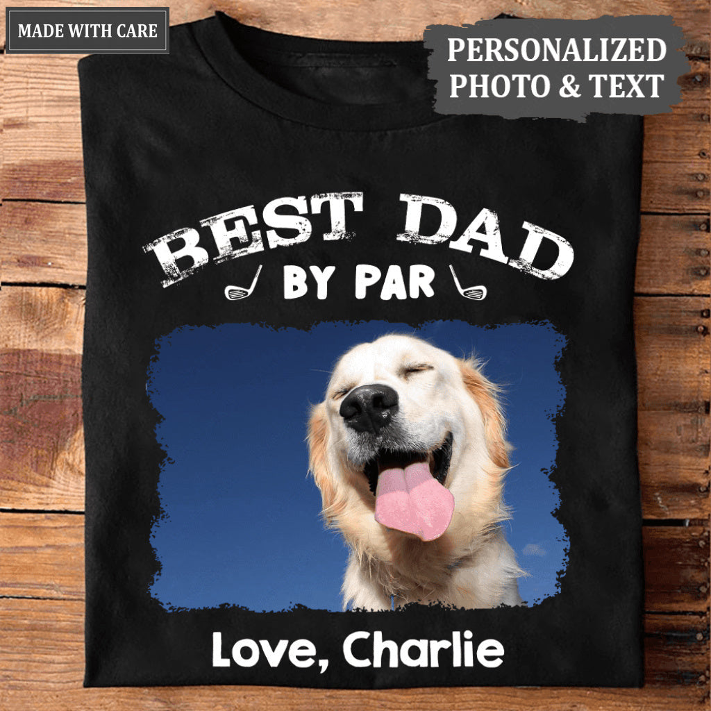 Custom Dog Photo Best Dad By Par