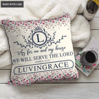 Vintage Flower As For Me And My House Personalized Pillow