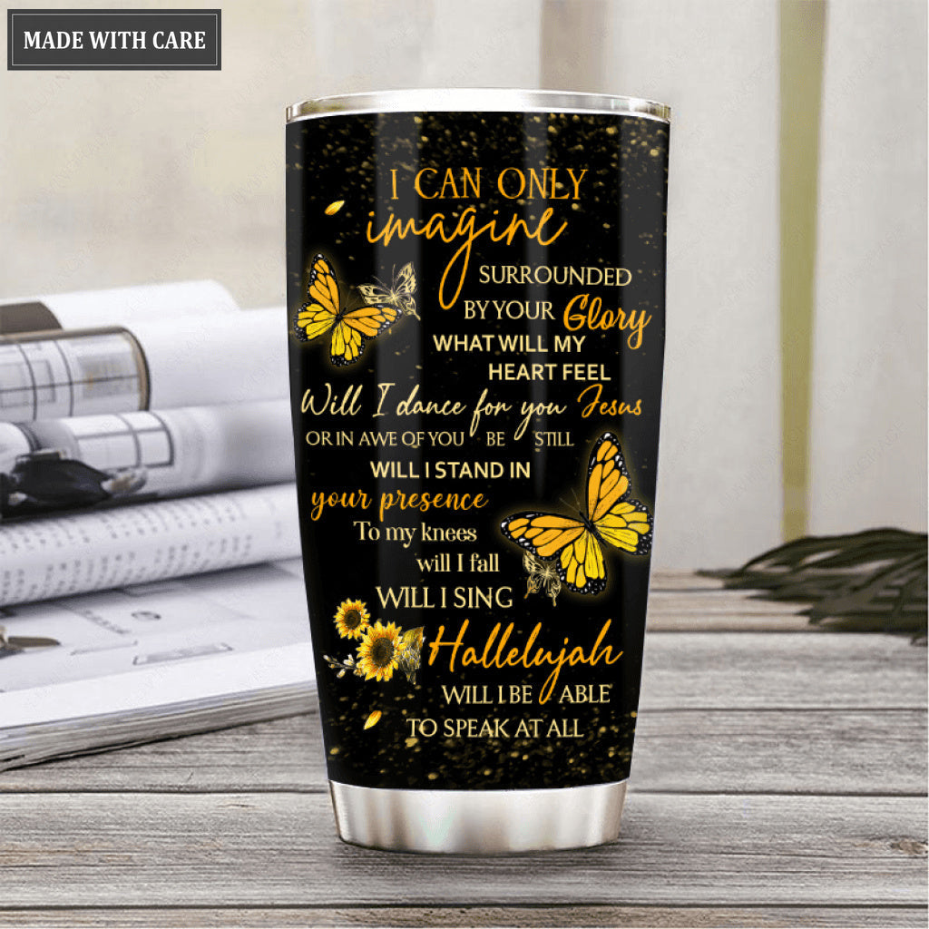 Faith Butterfly Of Glory Personalized Tumbler