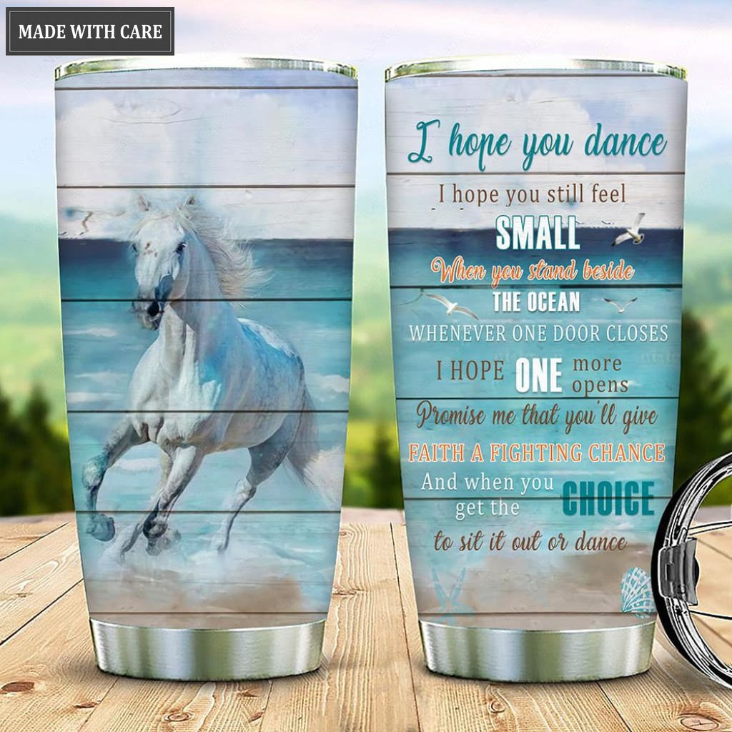 Horse I Hope You Dance Personalized Tumbler