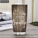 Personalized White Dandelion just breathe Customized Tumbler