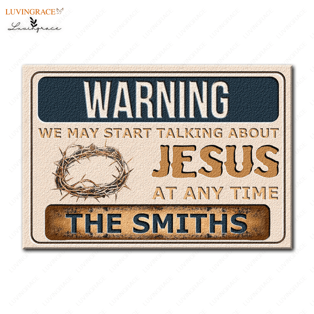 Warning We May Start Talking Personalized Doormat