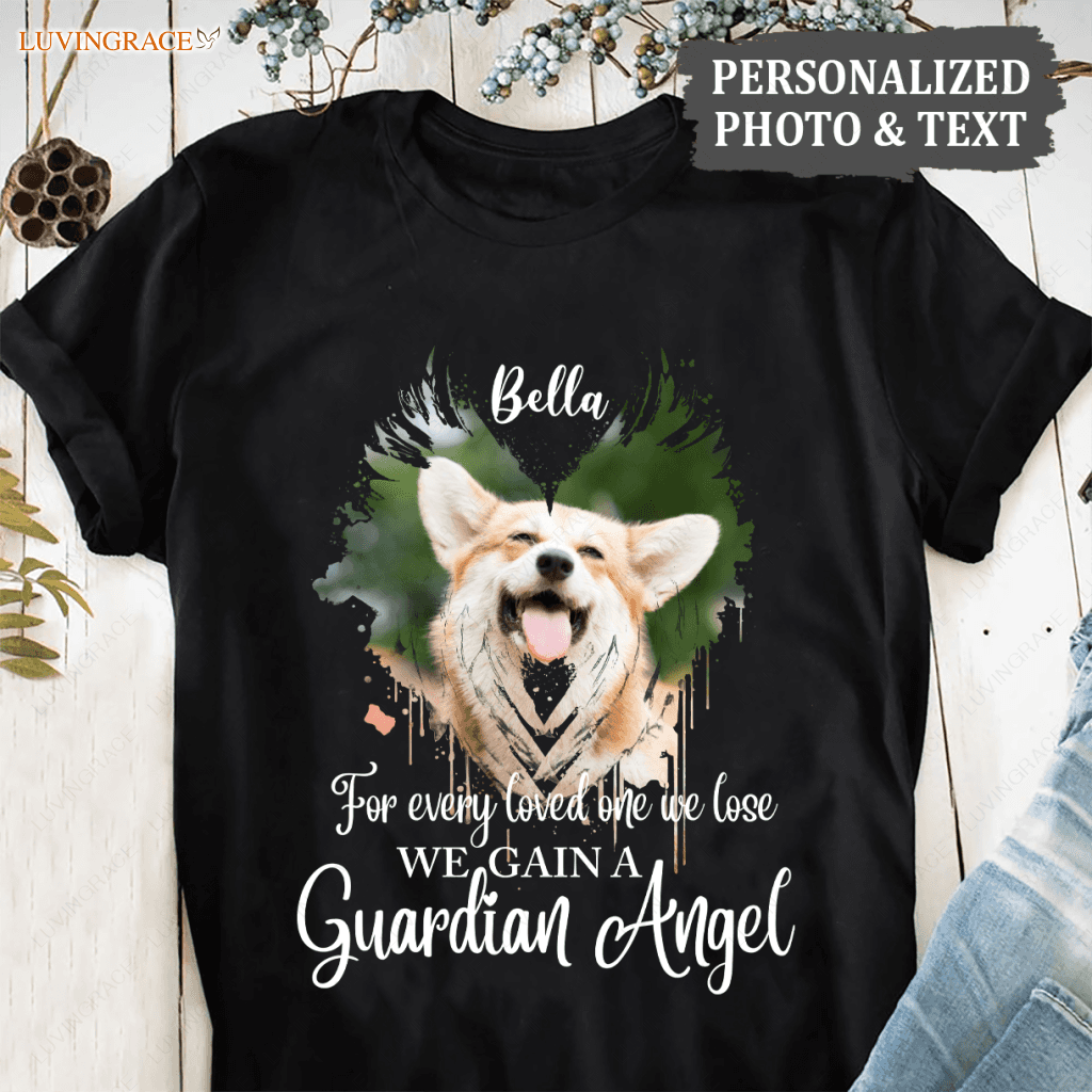 We Gain A Guardian Angel - Personalized Custom Unisex T-Shirt Shirt