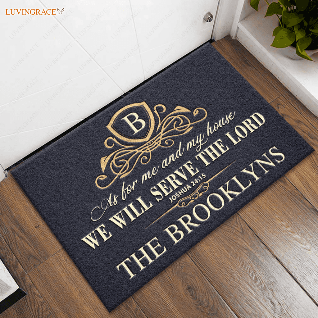 Wealth Exclusive Design Serve The Lord Personalized Doormat