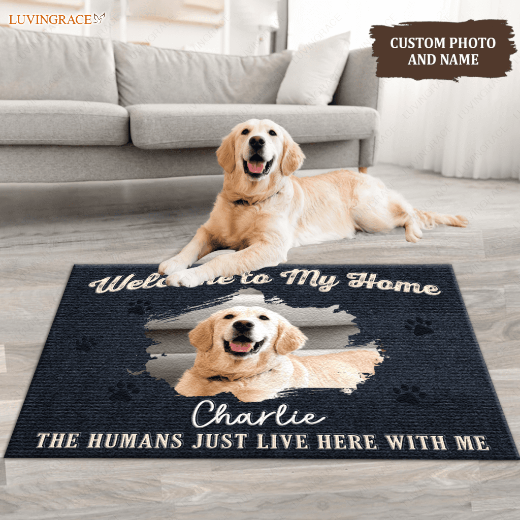 Welcome To My House The Humans Just Live Here With Us - Personalized Custom Doormat