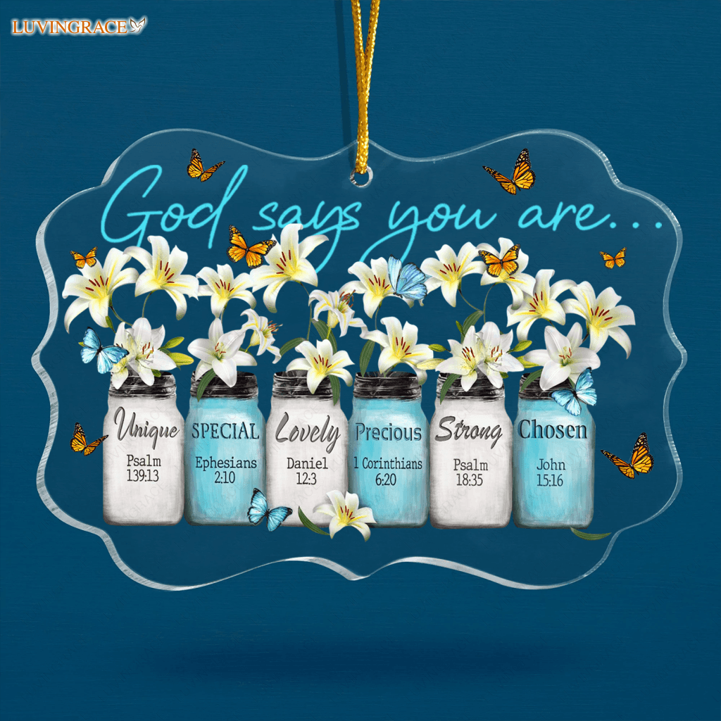 White Flower Mason Jar God Says You Are Transparent Ornament