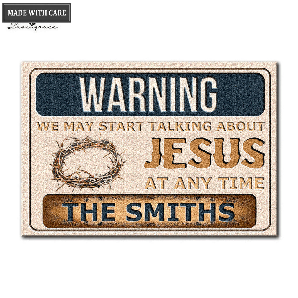 Warning We May Start Talking Personalized Doormat