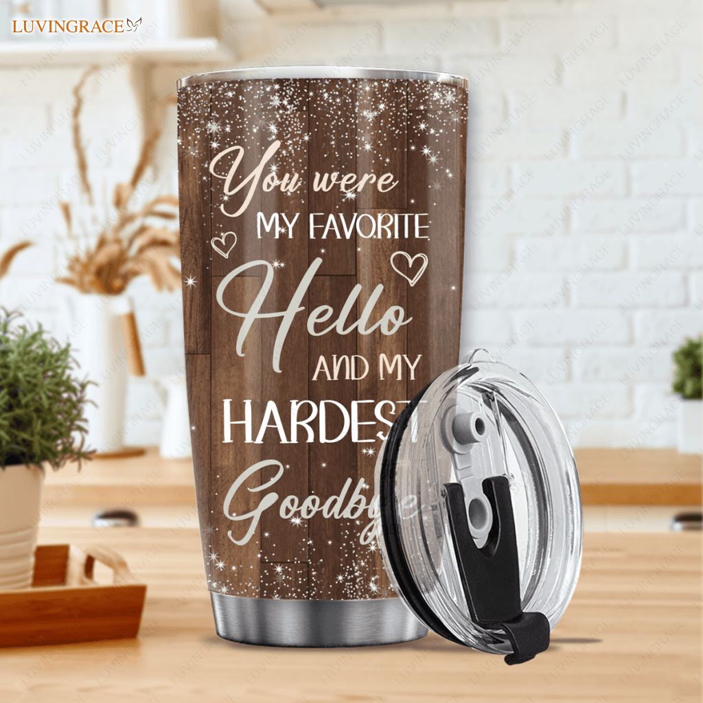 You Were My Favorite Hello Pet Portraits Tumbler From Photo - Personalized Custom